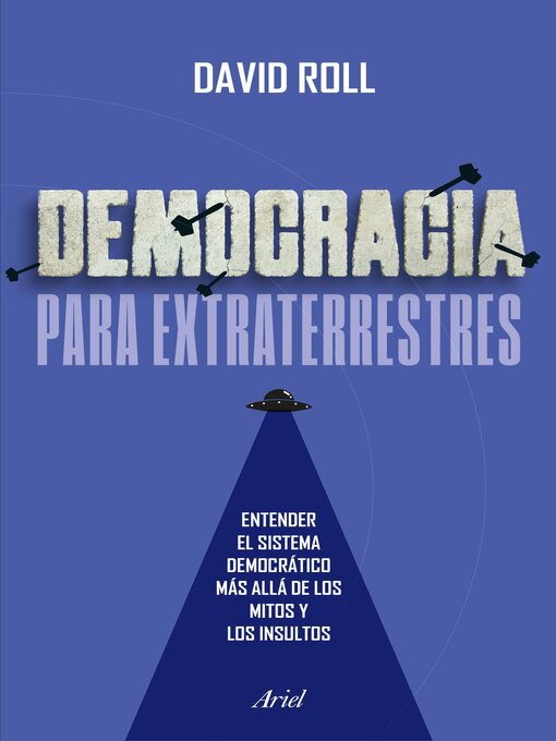 Title details for Democracia para extraterrestres by David Roll - Available